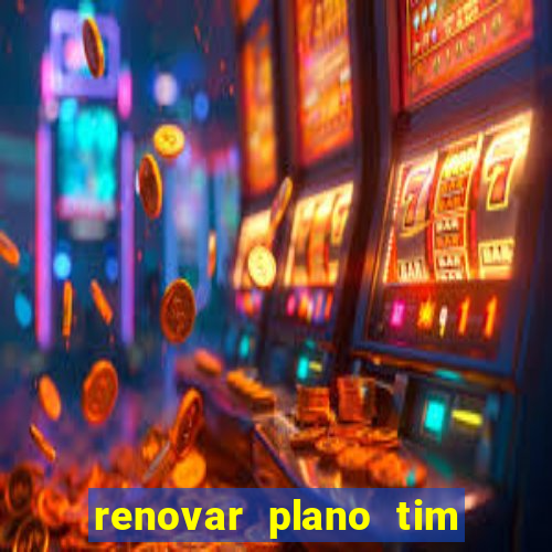 renovar plano tim beta por sms